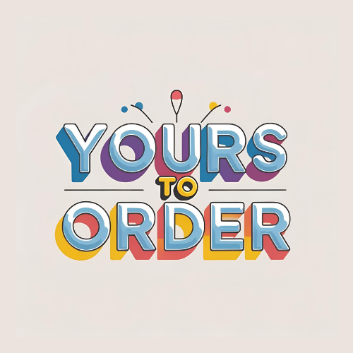 yourstoorder